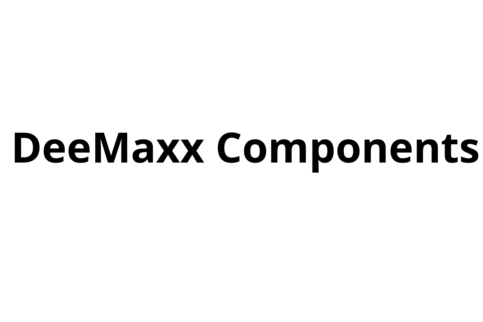DeeMaxx Components