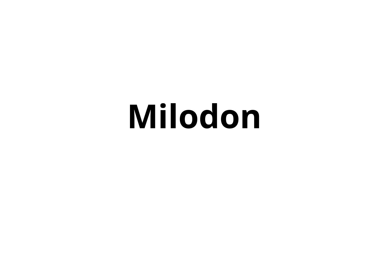 MILODON