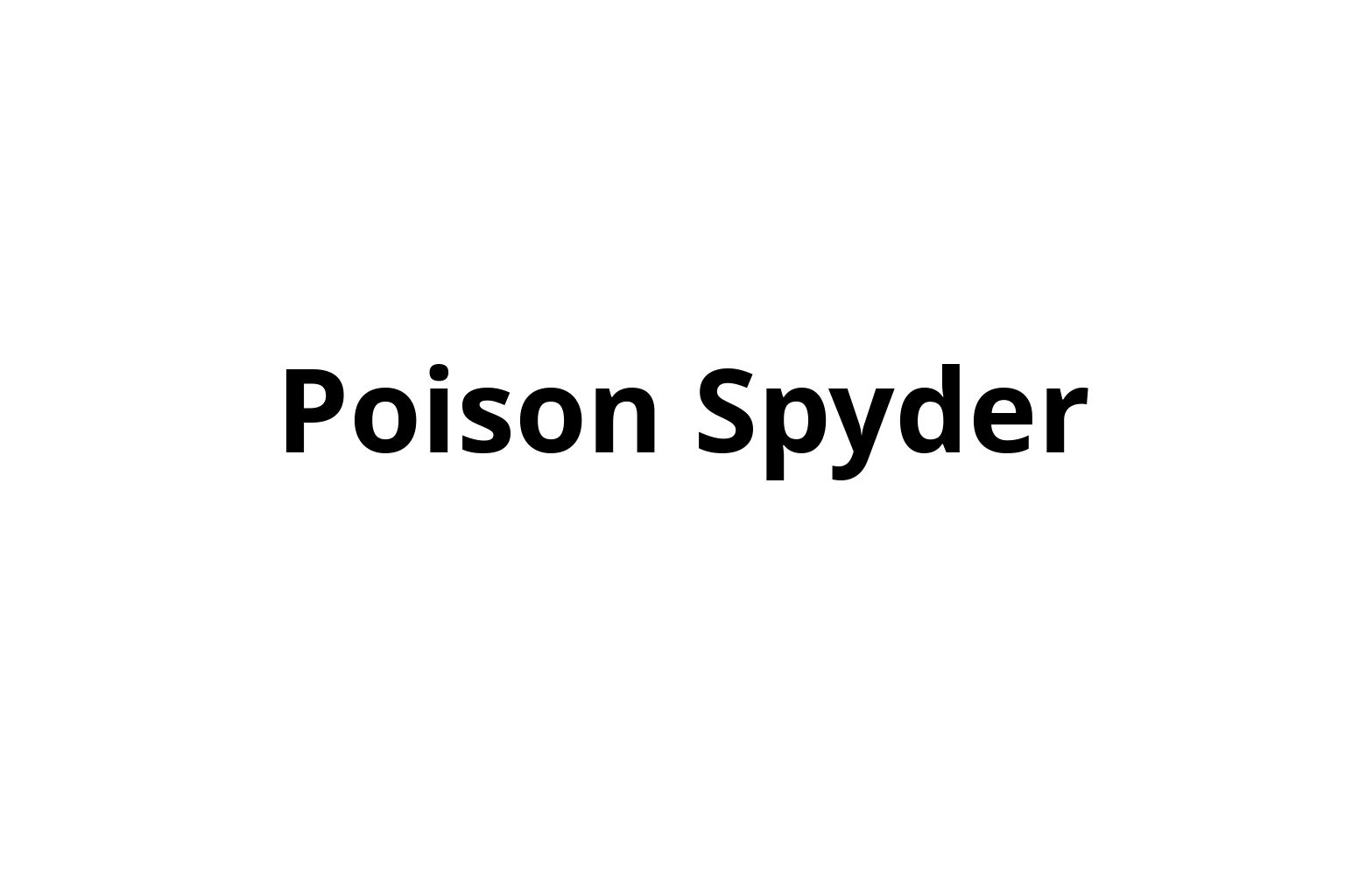 POISON SPYDER