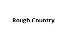 Rough Country Rough Country