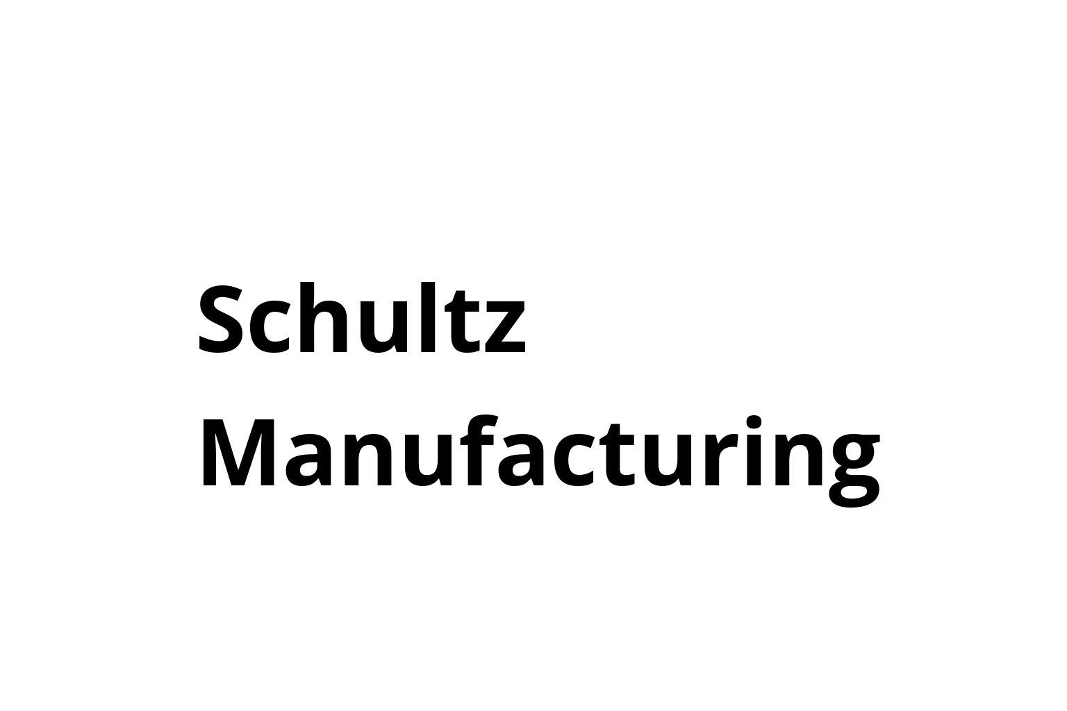 Schultz Manufacturing
