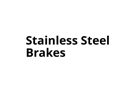 Stainless Steel Brakes